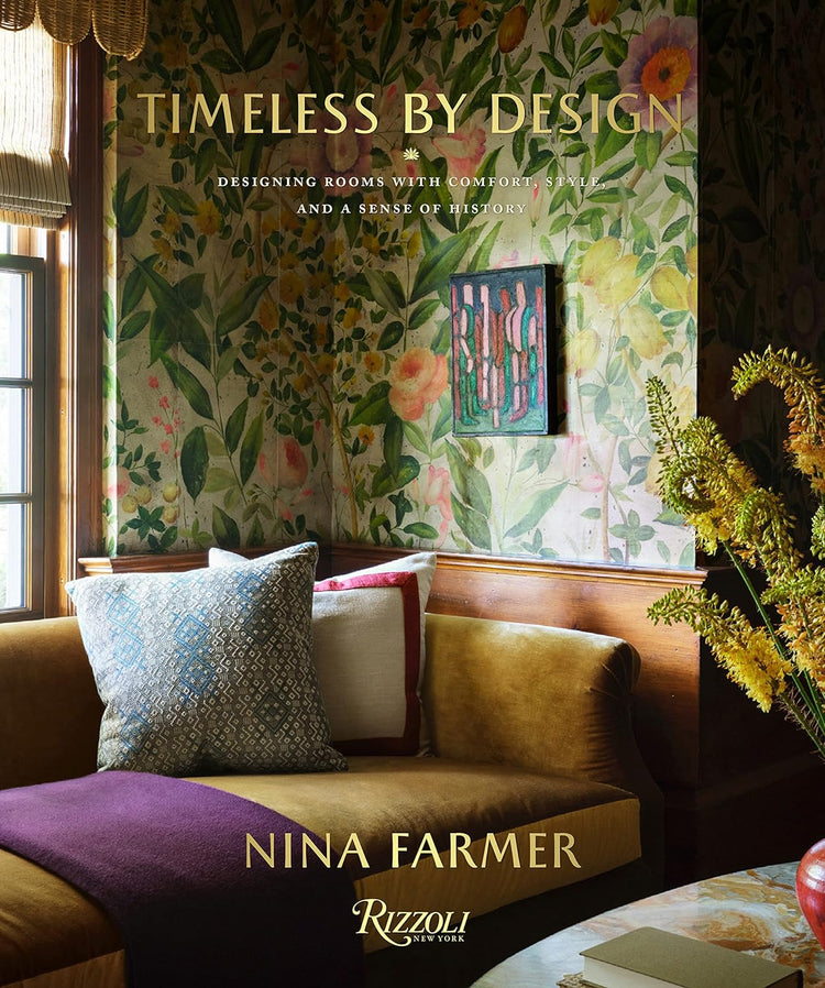 Book: Timeless by Design, Nina Farmer