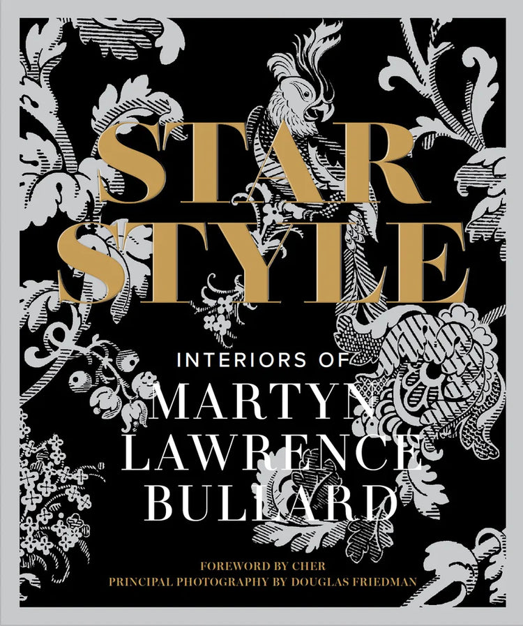 Book, Star Style, Interiors of Martyn Lawrence Bullard